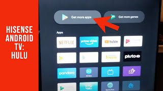 Get Hulu on Hisense Android TV [upl. by Teerprug]