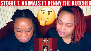 STOGIE T Ft BENNY THE BUTCHER Animals REACTION [upl. by Brahear]