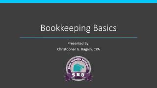 Bookkeeping Basics [upl. by Risan]