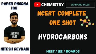 NCERT series Chemistry  Hydrocarbon organic chemistry  One shot  NEET JEE Boards class 11 [upl. by Ssew]