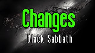 Changes KARAOKE  Black Sabbath [upl. by Maurili]