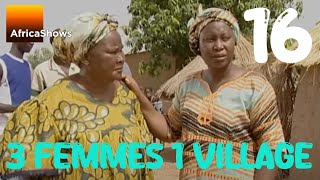 3 FEMMES 1 VILLAGE  épisode 16  Feu Ladji [upl. by Eusassilem]