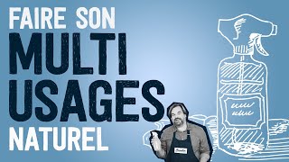 Comment fabriquer son nettoyant multiusages maison   Tutoriel [upl. by Avlasor]