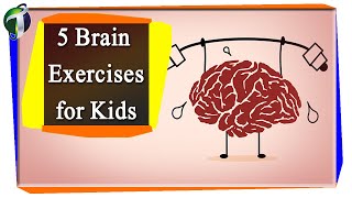 Neurobics 5 Brain Exercises for Kids [upl. by Nesahc]