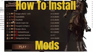 Mount amp Blade II Bannerlord  How to install Mods [upl. by Aaronson]