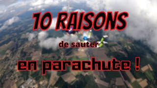 10 raisons de sauter en parachute [upl. by Priestley]