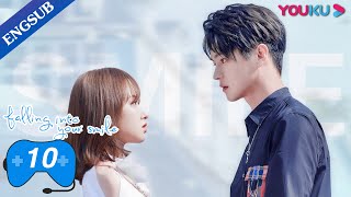 Falling Into Your Smile EP10  ESports Romance Drama  Xu KaiCheng XiaoZhai Xiaowen  YOUKU [upl. by Ahsaret]