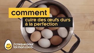 Comment Faire Cuire Des Œufs durs à la Perfection [upl. by Intirb]