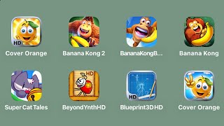 Cover Orange HDBanana Kong 2Banana Kong BlastSuper Cat TalesBeyond Ynth HDBlue Print 3D HD [upl. by Assirac279]