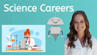 Science Careers 1 [upl. by Zalucki626]