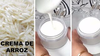 COMO HACER CREMA DE ARROZ CREMA ANTIEDAD ACLARA EL ROSTRO [upl. by Boulanger590]