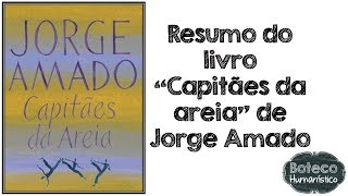 Resumo do Livro quotCapitães da Areiaquot de Jorge Amado [upl. by Laniger812]