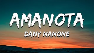 Dany Nanone  Amanota Lyrics 2024 [upl. by Kcerb585]