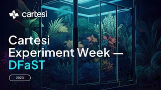 Cartesi Experiment week  DFaST [upl. by Arraik]