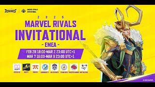 Marvel Rivals Invitational 2025 EMEA Day 4 UTC1） [upl. by Cassaundra802]