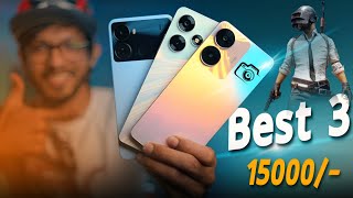 TOP3 Best Smartphones Around 15K । Gaming Camera Display [upl. by Werda]