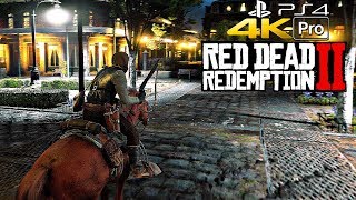 Red Dead Redemption 2  Gameplay 4K PS4 PRO 2160p Ultra HD [upl. by Iaoh514]