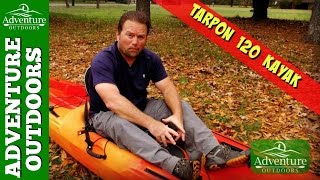 Tarpon 120 Kayak By Wilderness Systems Review [upl. by Bernardi]