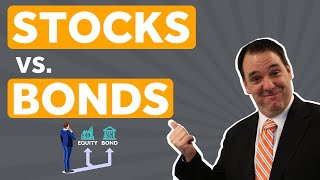 Stocks vs Bonds [upl. by Aniluap]