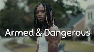 King Von  Armed amp Dangerous Lyrics [upl. by Ahsinor240]