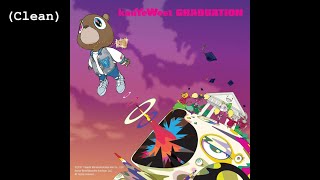 Good Life Clean  Kanye West feat TPain [upl. by Blackington]