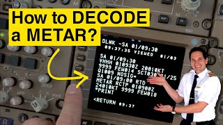 How to DECODE a METAR report part 1  Explained by CAPTAIN JOE [upl. by Ayanaj]