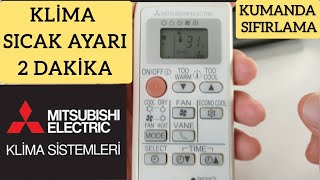 KLİMA SICAK AYARI Mitsubishi electric [upl. by Ediva]