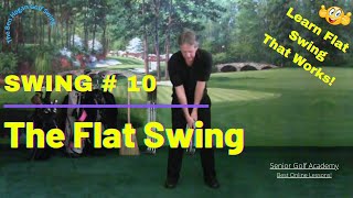 Learn Flat Swing That Works [upl. by Eikcaj696]