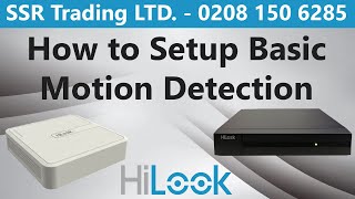 How to Setup Basic Motion Detection in Hikvision HiLook DVR NVR Get Receive Alert Via App Linkage [upl. by Jehial]