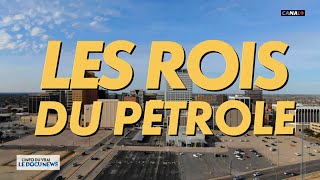 Les rois du pétrole  Docunews [upl. by Kornher]