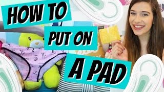 HOW TO PUT ON A PAD  DEMO ♥ [upl. by Saks]