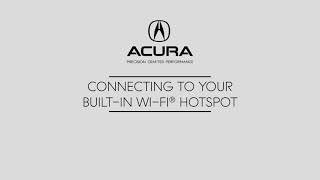 Activating Your Acuras Builtin WiFi Hotspot [upl. by Aiceila]