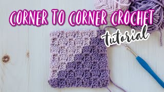 Corner to Corner Crochet Stitch Tutorial C2C Crochet [upl. by Ros]