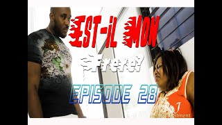 Est il Mon frere episode 28 [upl. by Yorle]