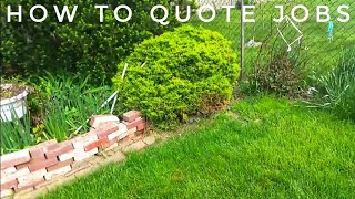 How to Quote Landscaping Jobs  Property Walk [upl. by Safier337]