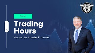 Futures Trading Hours When Can You Trade Them [upl. by Wamsley]