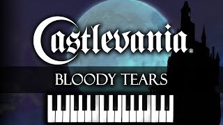 Castlevania  Bloody Tears  Piano Version [upl. by Howard]