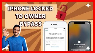 iPhone Locked to Owner Bypass EASY METHOD [upl. by Zendah535]