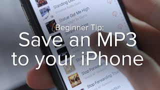 How to save an MP3 to your iPhone [upl. by Arand]