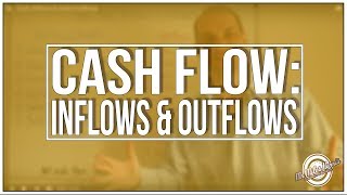 Cash Inflows amp Cash Outflows [upl. by Nirel456]