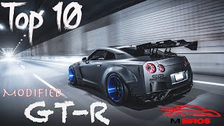 Top 10 Nissan GTR Modified  Best GTR in World  Supercar  M Bros [upl. by Hebel]