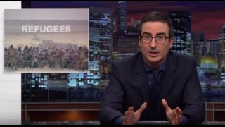 Refugee Crisis Last Week Tonight with John Oliver HBO [upl. by Taveda]