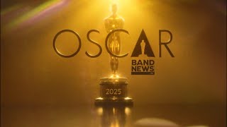 AO VIVO Cobertura Oscar 2025  BandNews TV [upl. by Ciccia]