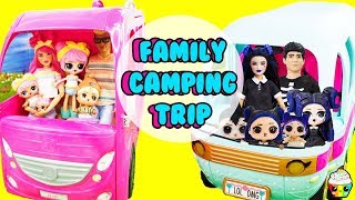 LOL Dusk Family Dawn Family Camping Trip LOL Glamper [upl. by Goulder]