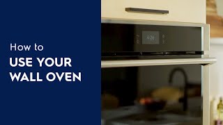 How to Use Your Wall Oven [upl. by Llehcear]