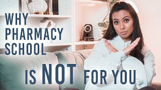 Why Pharmacy School Is NOT For You [upl. by Dustin]