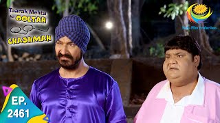 Taarak Mehta Ka Ooltah Chashmah  Episode 2461  Full Episode [upl. by Willy]