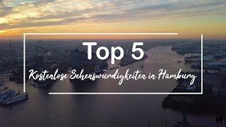 Top 5 Kostenlose Sehenswürdigkeiten in Hamburg [upl. by Eseryt]