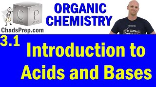 31 Introduction to Acids and Bases  Organic Chemistry [upl. by Seyer]