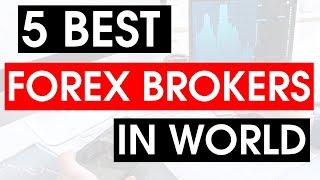 5 Best Forex Brokers 2023 [upl. by Elletnahc487]